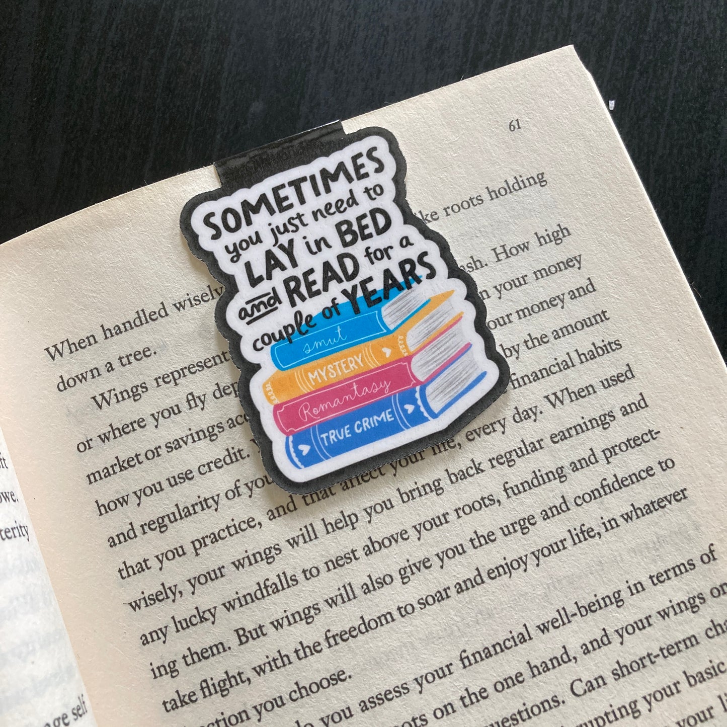 Sometimes You Just Need To Lay In Bed And Read Magnetic Bookmark
