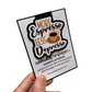 More Espresso Less Depresso Bookmark