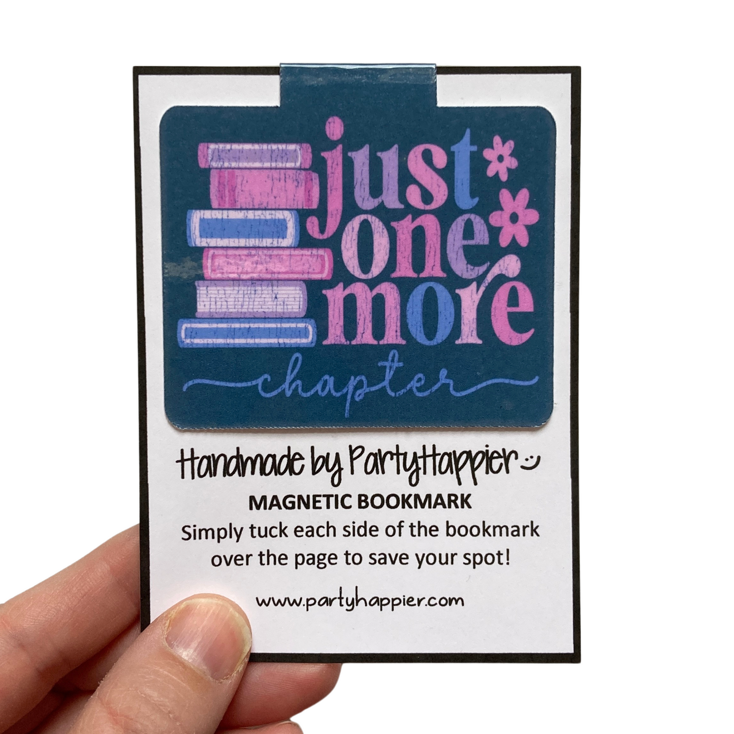 Just One More Chapter Floral Bookmark