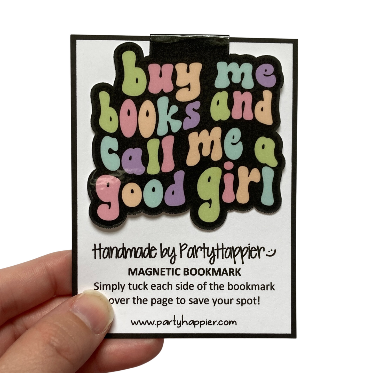 Buy Me Books & Call Me a Good Girl Bookmark
