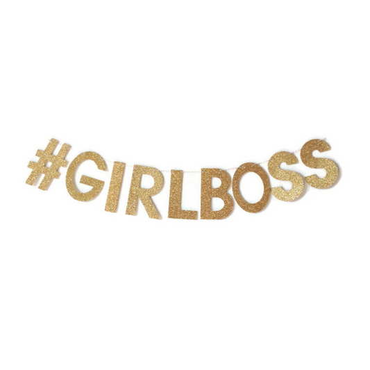 #Girlboss Glitter Banner