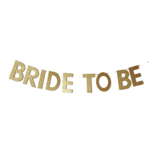 Bride To Be Glitter Banner