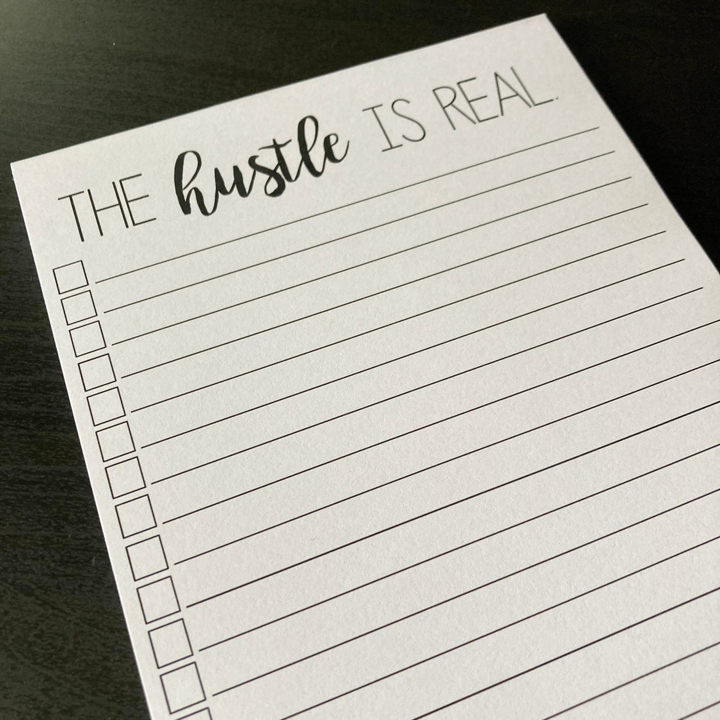 The Hustle Is Real Notepad