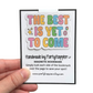 The Best Is Yet To Come Bookmark