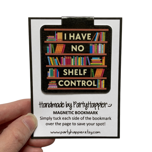 I Have No Shelf Control Bookmark