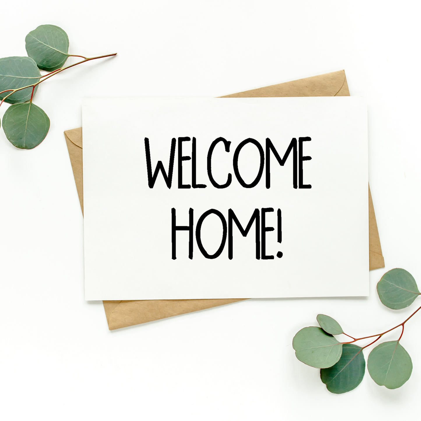 Welcome Home Card