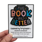 The Book Was Better Bookmark